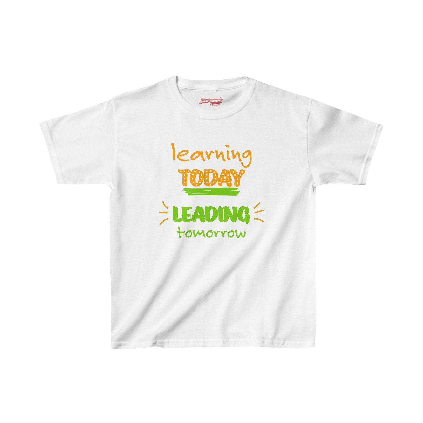 Learning Today, Leading Tomorrow - Kids Tee